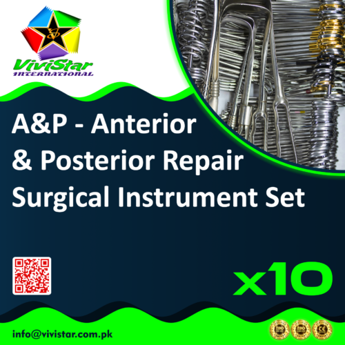 115 - A&P - Anterior & Posterior Repair Surgical Instrument Set Pack of 10 Sets A&P Anterior & Posterior Repair Surgical Instrument Set pelvic floor vaginal reconstructive procedures colporrhaphy cystocele rectocele repair perineorrhaphy enterocele vaginal hysterectomy pelvic organ prolapse (POP) urogynecological gynecological Pack of 10 Sets