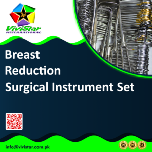Breast Reduction Surgical Instrument Set mammaplasty breast lift mastopexy breast reconstruction revision breast surgery gynecomastia correction Halsted Mosquito Volkman
